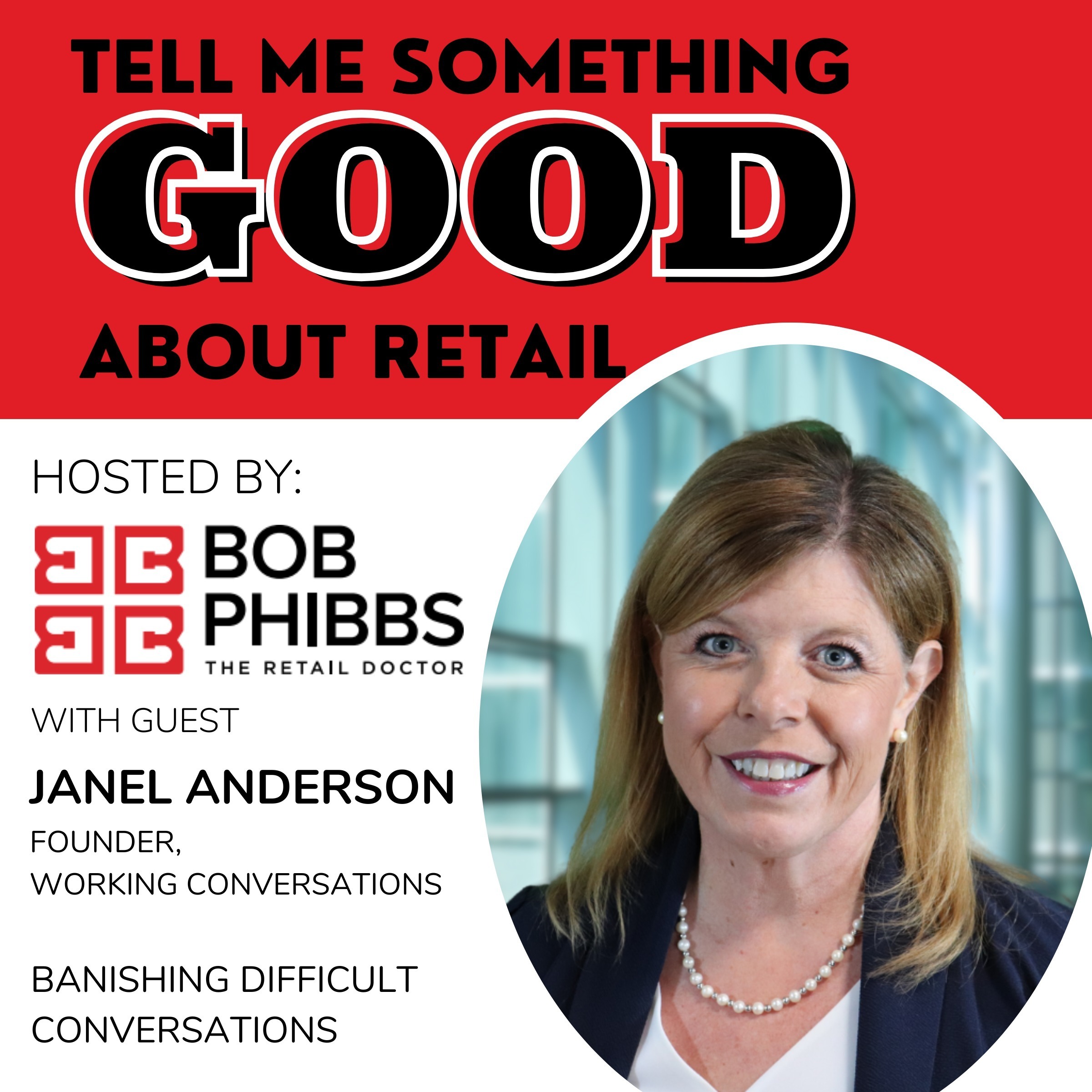 Janel Anderson: Banishing Difficult Conversations