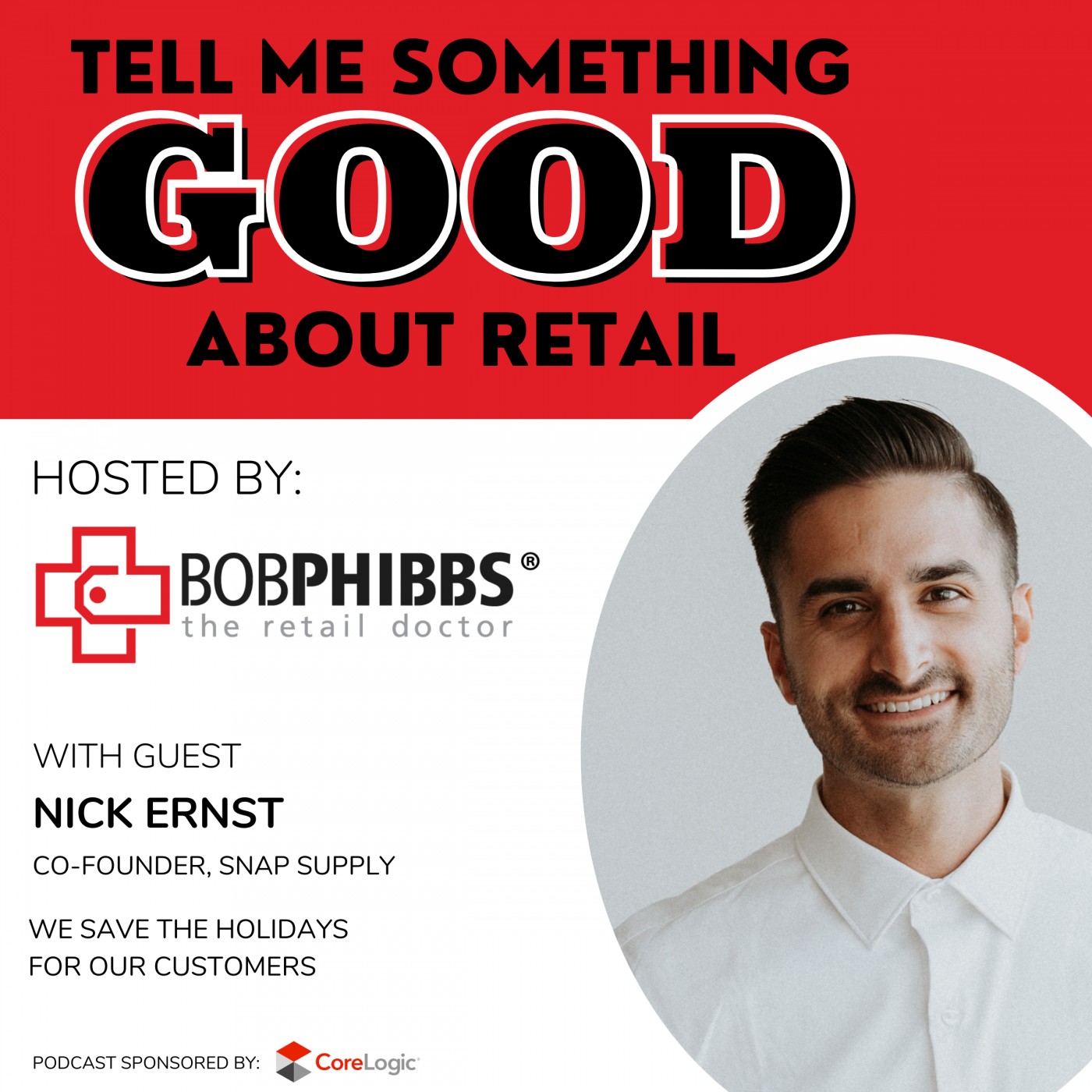 Nick Ernst: We save the holidays for our customers