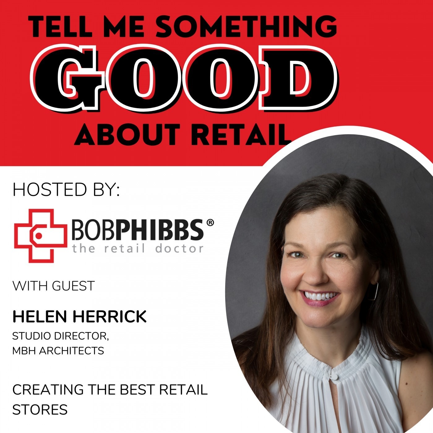 Helen Herrick: Creating The Best Retail Stores
